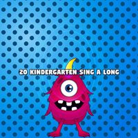 Songs For Children - 20 Kindergarten Sing A Long