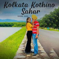 Sunil - Kolkata Kothino Sahar