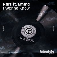 NARS - I Wanna Know (feat. Emma)