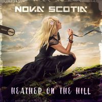 Nova Scotia - Heather On The Hill