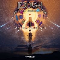 Jedidiah, Existence - Magna Presence