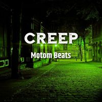 Motom Beats - Creep