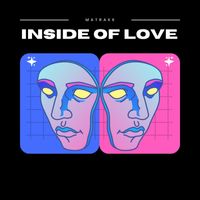 Matrakk - Inside of Love