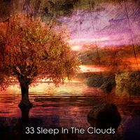 Relaxation - 33 Sleep In The Clouds