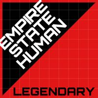 Empire State Human - Legendary