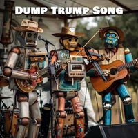 The Jefferson Drivers - Dump Trump Song