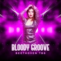 Beethoven tbs - Bloody Groove
