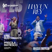 MDG Worship, Eric Bustamante & Priscila Matiesco - Hay Un Rey (En Vivo)
