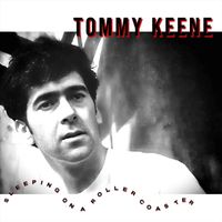 Tommy Keene - Sleeping on a Roller Coaster