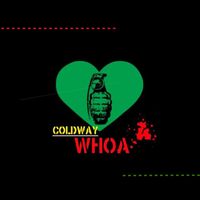 Coldway - Whoa