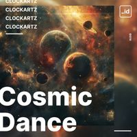 Clockartz - Cosmic Dance