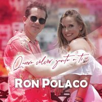 Ron Polaco - Quiero volver junto a ti