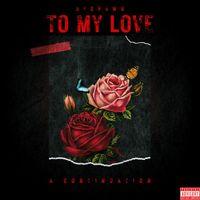 Deshawn - To My Love (Explicit)
