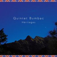 Quintet Bumbac - Héritages