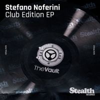 Stefano Noferini - Club Edition - EP