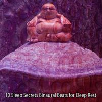 Binaural Beats Brain Waves Isochronic Tones Brain Wave Entrainment - 10 Sleep Secrets Binaural Beats for Deep Rest