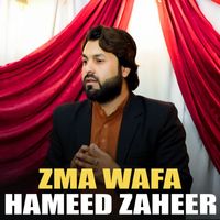 Hameed Zaheer - Zma Wafa