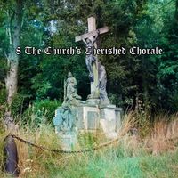 Musica Cristiana - 8 The Church's Cherished Chorale