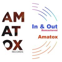 Amatox - In & Out (Remastered 2024)