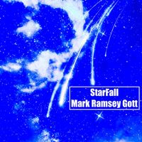 Mark Ramsey Gott - StarFall