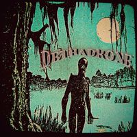 Dethadrone - Long way down