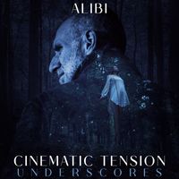 ALIBI Music - Cinematic Tension Underscores