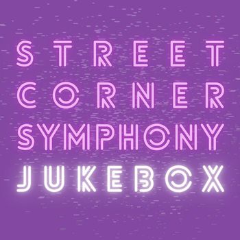 Street Corner Symphony - Jukebox