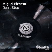 Miguel Picasso - Don't Stop