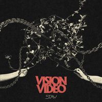 Vision Video - Stay
