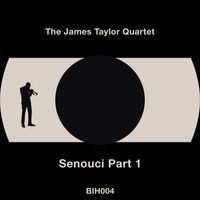 The James Taylor Quartet - Senouci
