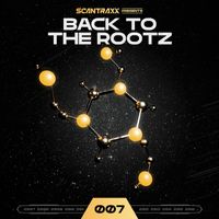 Scantraxx - Back To The Rootz #7 | Hardstyle Classics Compilation