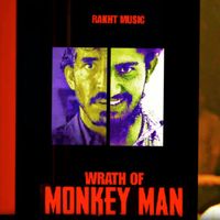 Rakht Music - Wrath of Monkey Man