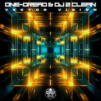 One-Dread, DJ 2 Clean - Vector Visions