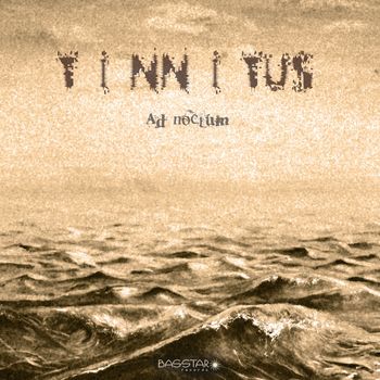 Tinnitus - Ad Noctum
