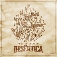 Desértica - Música Salvaje (Explicit)