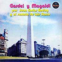 Juan Carlos Godoy - Gardel y Magaldi