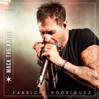 Fabricio Rodriguez - Mack The Knife