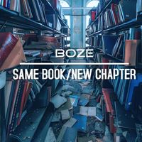 Boze - Same Book / New Chapter (Explicit)