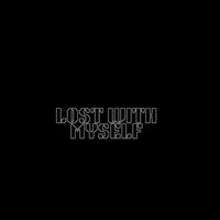 Mez - Lost with Myself