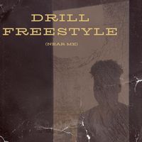 Socrates - Drill Freestyle (Near Me) (Explicit)