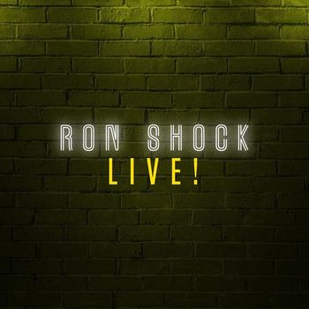 Ron Shock - Ron Shock Live! (Explicit)