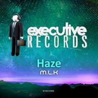 Haze - M.L.K (Explicit)