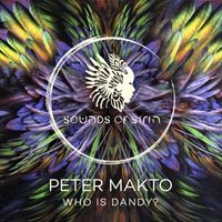 Peter Makto - Who Is Dandy?