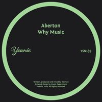 Aberton - Why Music