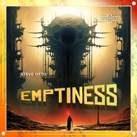 Steve Otto - Emptiness