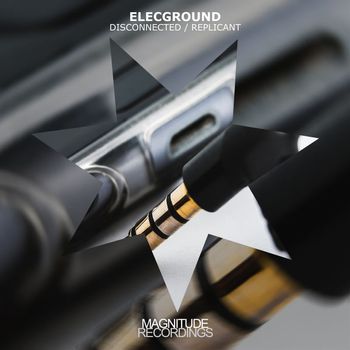 ELECGROUND - Disconnected / Replicant