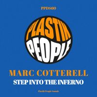Marc Cotterell - Step Into the Inferno