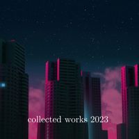 Thing - Collected Works 2023