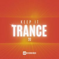 Various Artists - Keep It Trance, Vol. 20