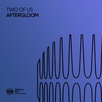 Two Of Us - Aftergloom